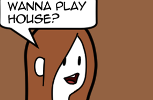 Playing House